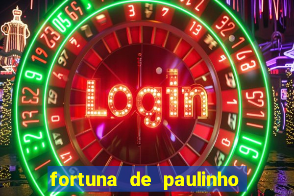 fortuna de paulinho roupa nova